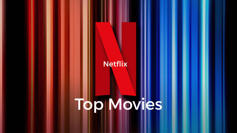 Netflix Top Movies
