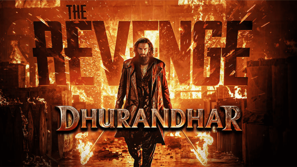 Dhurandhar The Revenge